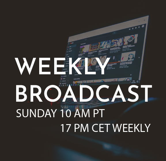 WEEKLY BROADCAST